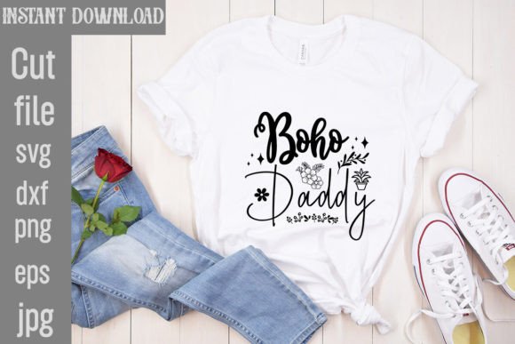 Boho Daddy SVG: Graphics for T-Shirt Designs