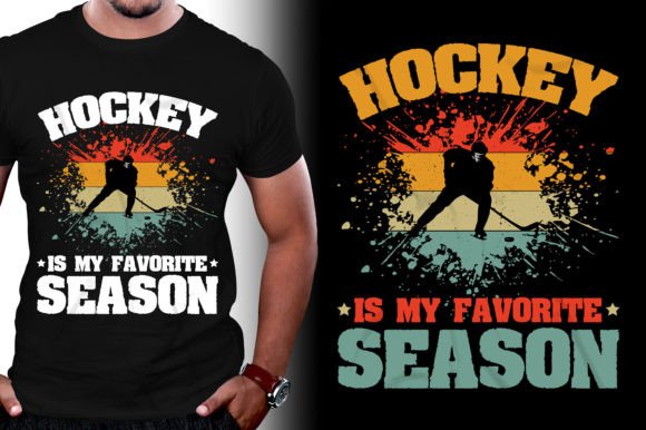 Hockey is My Favorite Season: Graphics for T-Shirt Designs