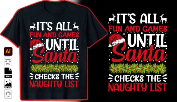 It s All Fun and Games Christmas Graphics T-Shirt Designs