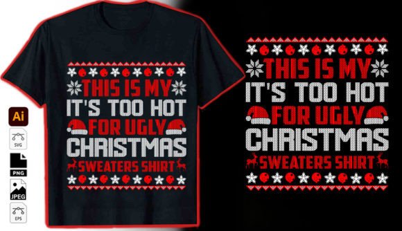 It’s Too Hot for Ugly T-Shirt Graphics