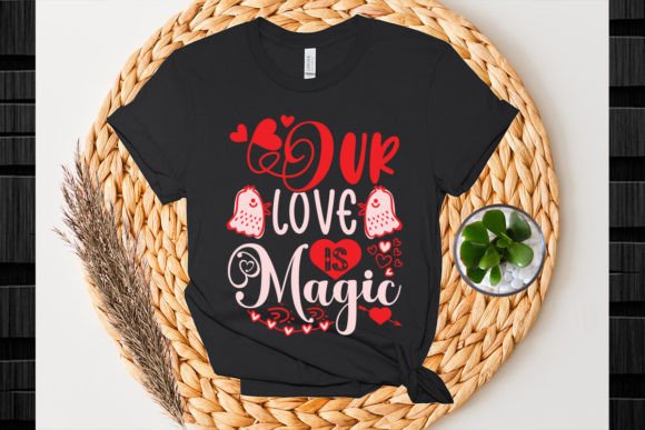 Our Love is Magic SVG Design for Graphics and T-Shirt Designs
