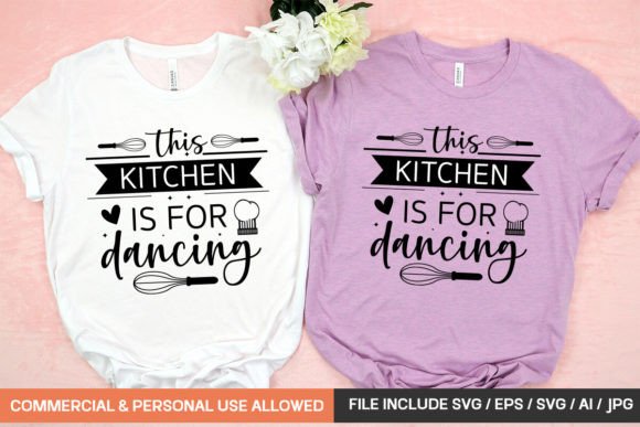 Review: This Kitchen is for Dancing Svg Design
