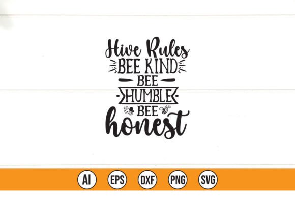 Reviewing Hive Rules Bee Kind Humble Hones