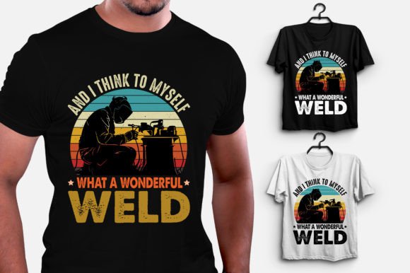 Wonderful Weld Graphics for T-Shirt Designs